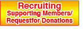 Recruiting Supporting Members / Request for Donations